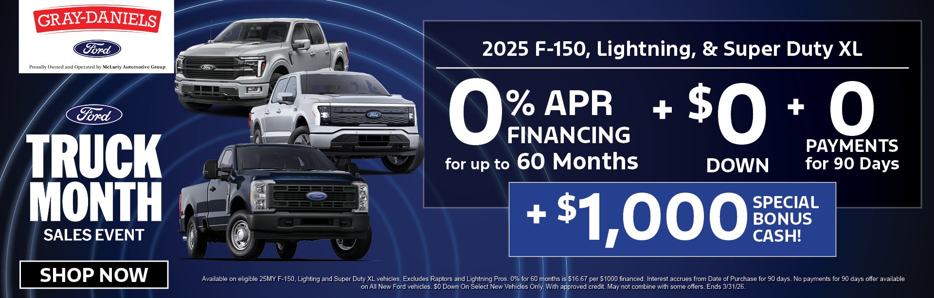 0% APR + $0 Down + 0 Payments + $1,000 Bonus Cash!